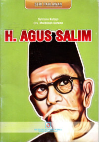 Image of Seri Pahlawan: H. Agus Salim