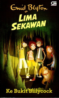 Image of Lima Sekawan: Ke Bukit Billycock