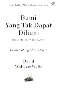 Image of Bumi Yang Tak Dapat Dihuni: Kisah Tentang Masa Depan