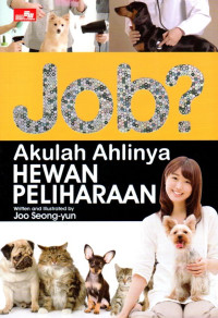 Image of Job? Akulah Ahlinya Hewan Peliharaan