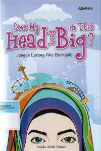 Image of Does My Head Look Big in This?: Jangan Larang Aku Berhijab