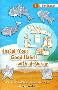 Image of Install Your Good Habits With Al-Qur'an