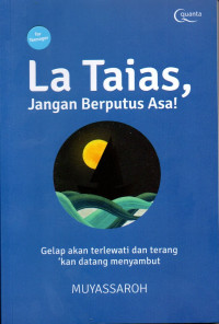 Image of La Taias, Jangan Berputus Asa!