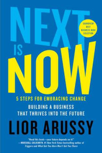 Image of Next is Now: 5 Steps for Embracing Chance