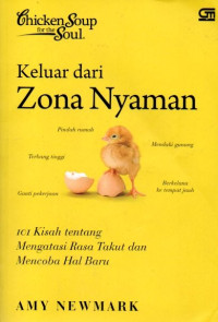 Image of Keluar Dari Zona Nyaman: 101 Kisah Tentang Mengatasi Rasa Takut dan Mencoba Hal Baru