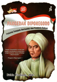 Image of Pangeran Diponegoro: Pejuang Tangguh dan Pembela Rakyat
