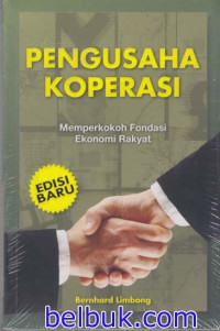 Image of Pengusaha Koperasi: Memperkokoh Fondasi Ekonomi Rakyat