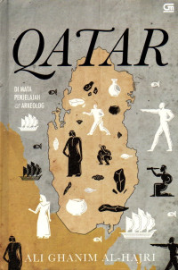 Image of Qatar: Di Mata Penjelajah dan Arkeolog