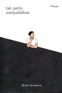 Image of Tak Perlu Menyalahkan