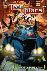 Image of Teen Titans Family Lost: Part 1