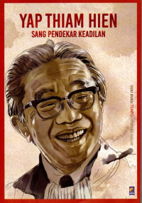 Image of Yap Thiam Hien: Sang Pendekar Keadilan
