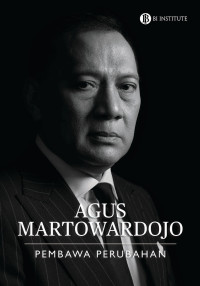 Image of Agus Martowardojo: Pembawa Perubahan
