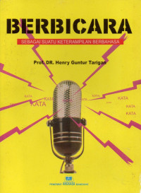 Image of Berbicara Sebagai Suatu Keterampilan Berbahasa