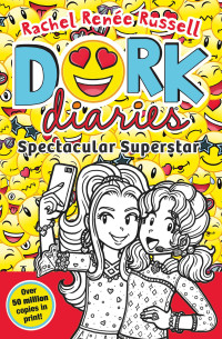 Image of Dork Diaries: Spectacular Superstar