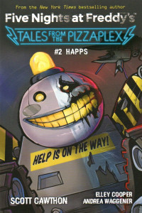 Image of Five Nights at Freddy's Tales From the Pizzaplex: Happs