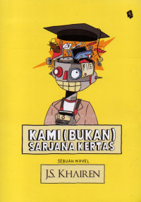 Image of Kami (Bukan) Sarjana Kertas