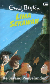 Image of Lima Sekawan: Ke Sarang Penyelundup