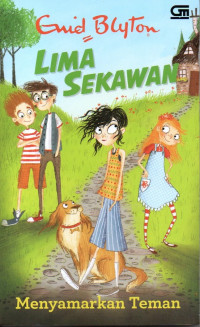 Image of Lima Sekawan: Menyamarkan Teman