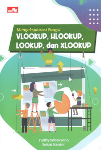 Image of Mengeksplorasi Fungsi Vlookup, HLookup, Lookup dan XLookup