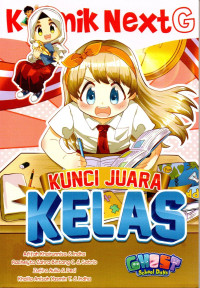 Image of Next G: Kunci Juara Kelas