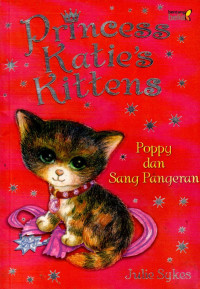 Image of Princess Katie's Kittens: Poppy dan Sang Pangeran