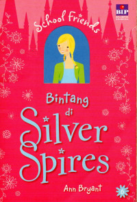Image of School Friends: Bintang di Silver Spires