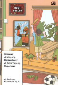 Image of Seorang Anak yang Bersembunyi di Balik Topeng Superhero
