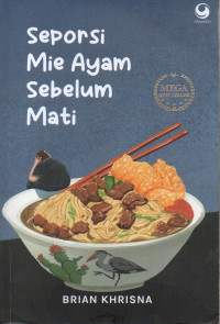 Image of Seporsi Mie Ayam Sebelum Mati
