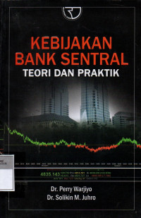 Image of Kebijakan Bank Sentral: Teori dan Praktik