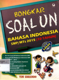 Image of Bongkar Soal UN Bahasa Indonesia SMP/MTs 2015 (10 tahun)