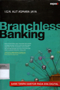 Image of Branchless Banking: Bank Tanpa Kantor Pada Era Digital