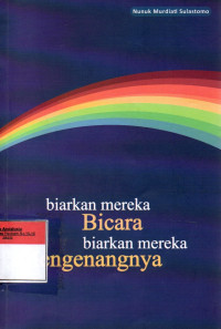 Image of Biarkan Mereka Bicara Biarkan Mereka Mengenangnya