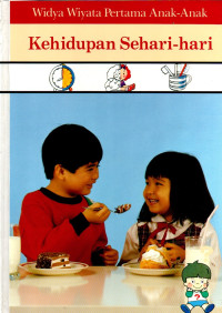 Image of Widya Wiyata Pertama Anak-Anak: Kehidupan Sehari-hari