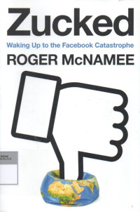 Image of Zucked Waking Up to the Facebook Catastrophe